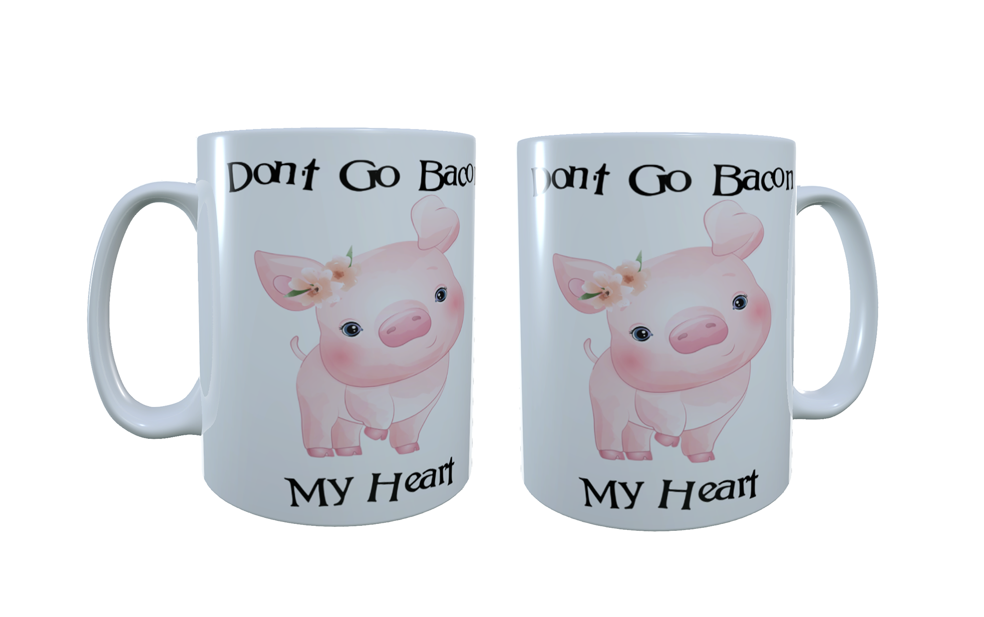 Pig - Don't Go Bacon My Heart Ceramic Mug, Pig Mug, Pig Latte